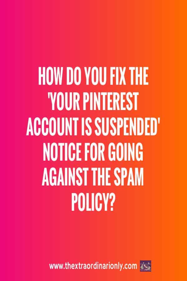 fix Pinterest account is suspended notice