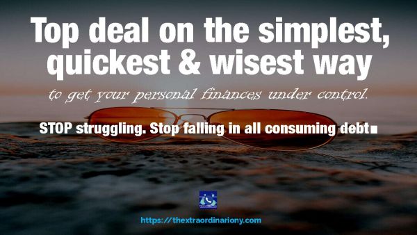 Top deal on simplest, quickest wisest way to get your finances under control