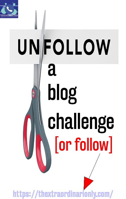 Unfollow a blog challenge
