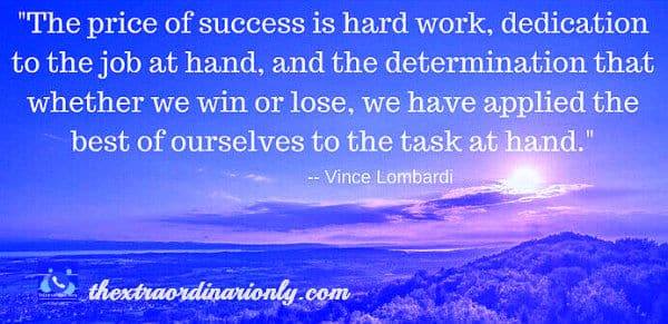 thextraordinarionly price of success quote by Vince Lombardi